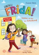 Cover-Bild zum Titel 'Einfach Frida! Hurra, ich bin ein Schulkind!' von 'Eliane Retz'
