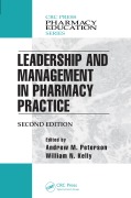 Cover-Bild zum Titel 'Leadership and Management in Pharmacy Practice' von 'Md Karch, Olaf, Drummer Steven B.'