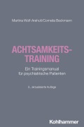 Cover-Bild zum Titel 'Achtsamkeitstraining' von 'Martina Wolf-Arehult, Cornelia Beckmann'