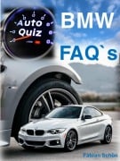 Cover-Bild zum Titel 'Auto-Quiz: BMW' von 'Fabian Schön'