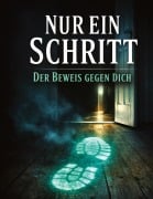 Cover-Bild zum Titel 'Nur ein Schritt' von 'Dominik Mikulaschek'