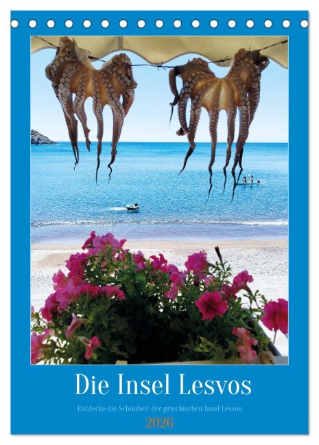 Entdecke die Schönheit der griechischen Insel Lesvos (Tischkalender 2026 DIN A5 hoch), CALVENDO Monatskalender - Ralf Richter