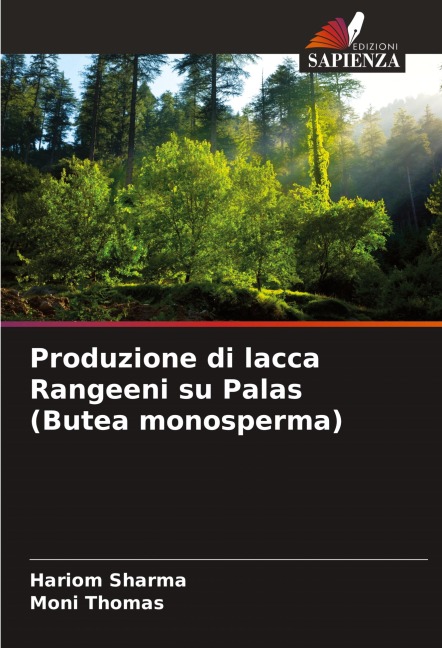 Produzione di lacca Rangeeni su Palas (Butea monosperma) - Hariom Sharma, Moni Thomas