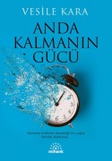 Cover-Bild zum Titel 'Anda Kalmanin Gücü' von 'Vesile Kara'