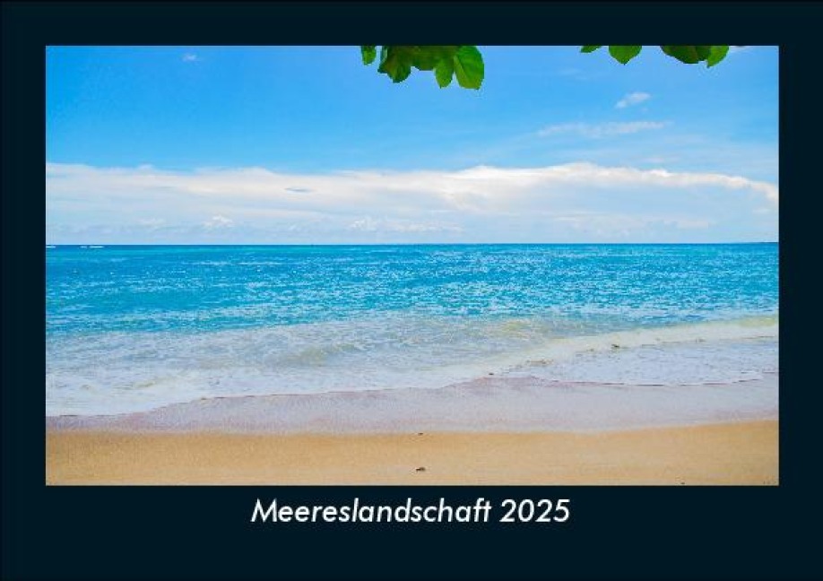 Meereslandschaft 2025 Fotokalender DIN A5 - Tobias Becker