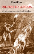 Cover-Bild zum Titel 'Die Pest zu London' von 'Daniel Defoe'