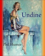 Cover-Bild zum Titel 'Undine' von 'Phil Humor'
