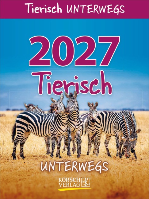 Tierisch unterwegs 2027 - 