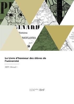 Le Livre d'honneur des élèves de l'université - Adrien Jarry de Mancy