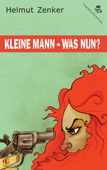 Kleine Mann - was nun? - Helmut Zenker