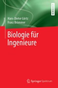 Cover-Bild zum Titel 'Biologie für Ingenieure' von 'Hans-Dieter Görtz, Franz Brümmer'