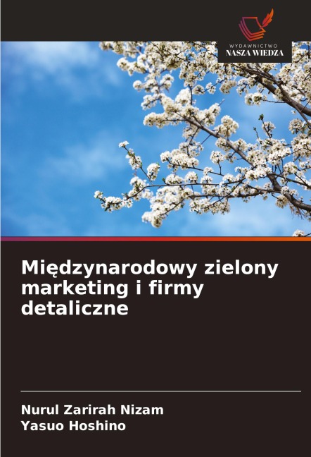 Mi¿dzynarodowy zielony marketing i firmy detaliczne - Nurul Zarirah Nizam, Yasuo Hoshino