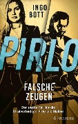 Cover-Bild zum Titel 'Pirlo - Falsche Zeugen' von 'Ingo Bott'
