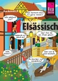 Elsässisch - die Sprache der Alemannen - Raoul Weiss