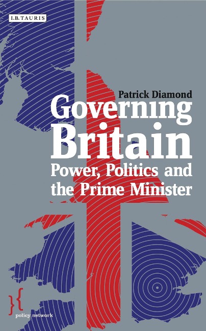 Governing Britain - Patrick Diamond