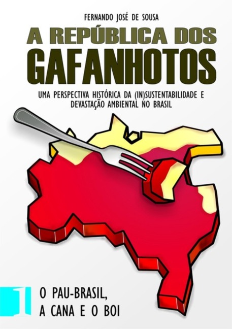 A República Dos Gafanhotos - Fernando José de Sousa