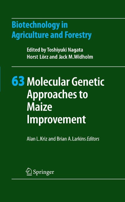 Molecular Genetic Approaches to Maize Improvement - 