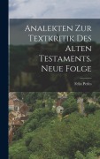 Cover-Bild zum Titel 'Analekten zur Textkritik des Alten Testaments. Neue Folge' von 'Felix Perles'