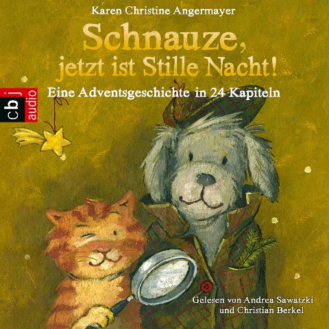 Schnauze, jetzt ist Stille Nacht! - Karen Christine Angermayer