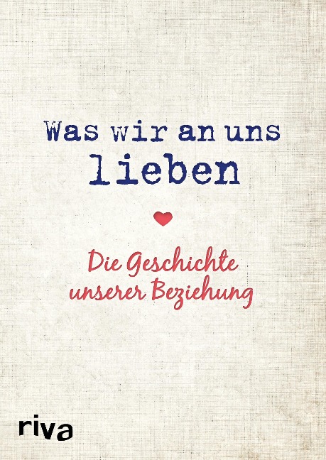 Was wir an uns lieben - Alexandra Reinwarth