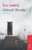Günesli Tarafta - Ivo Andric