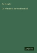 Cover-Bild zum Titel 'Die Principien der Homöopathie' von 'Carl Heinigke'