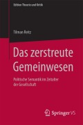 Cover-Bild zum Titel 'Das zerstreute Gemeinwesen' von 'Tilman Reitz'