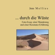 Cover-Bild zum Titel '... durch die Wüste' von 'Jens Mellies'