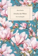 Cover-Bild zum Titel 'Zwischen den Welten. Eine Autobiografie' von 'Alexis Moehn'