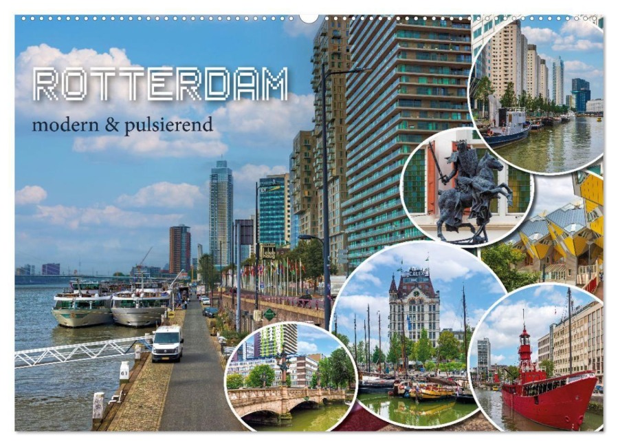 Rotterdam - modern und pulsierend (Wandkalender 2027 DIN A2 quer), CALVENDO Monatskalender - Astrid Ziemer