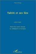 Cover-Bild zum Titel 'Tahiti et ses îles (1919-1945)' von 'Cheung'