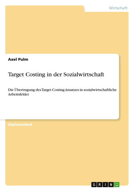 Target Costing in der Sozialwirtschaft - Axel Pulm
