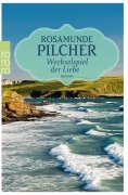 Cover-Bild zum Titel 'Wechselspiel der Liebe' von 'Rosamunde Pilcher'