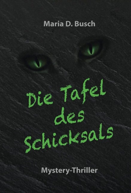 Die Tafel des Schicksals - Maria D. Busch