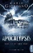 Apocalypsis - Das Ende der Zeit - Mario Giordano