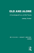 Cover-Bild zum Titel 'Old and Alone' von 'Jeremy Tunstall'