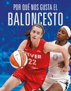 Cover-Bild zum Titel 'Por Qué Nos Gusta El Baloncesto' von 'Aidan Whitcomb'