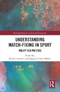 Cover-Bild zum Titel 'Understanding Match-Fixing in Sport' von ''