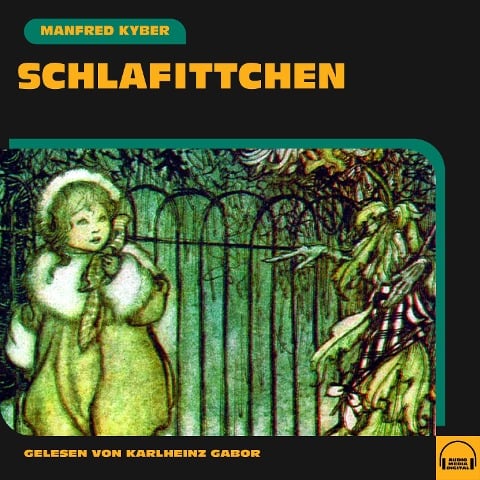 Schlafittchen - Manfred Kyber