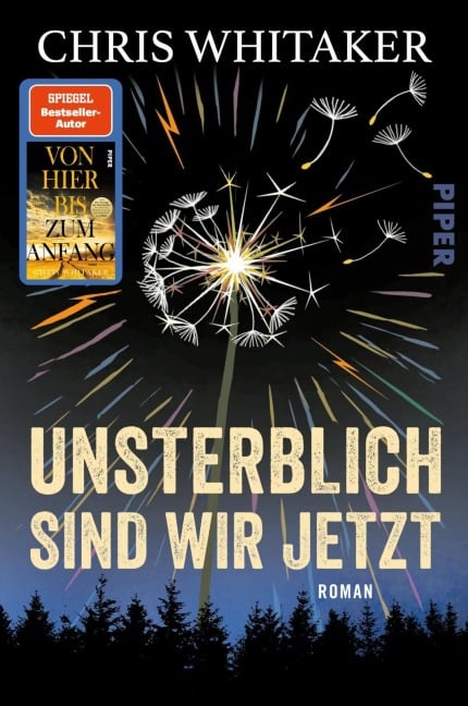 Unsterblich sind wir jetzt - Chris Whitaker
