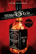 Cover-Bild zum Titel 'The Dirt - Mötley Crüe' von 'Neil Strauss, Nikki Sixx, Vince Neil, Tommy Lee, Mick Mars'