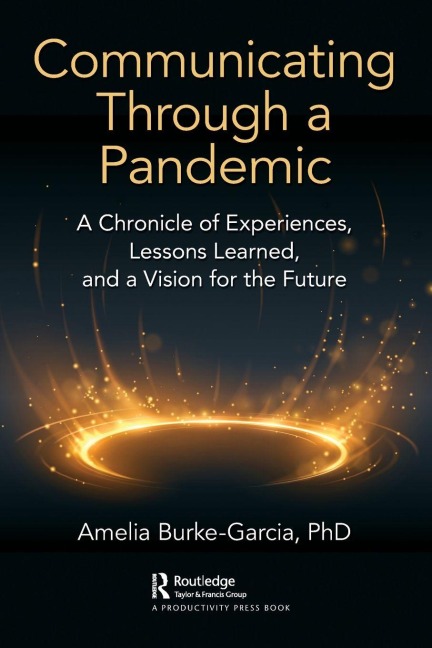 Communicating Through a Pandemic - Amelia Burke-Garcia