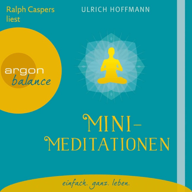 Mini-Meditationen - Ulrich Hoffmann