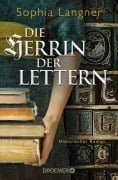 Cover-Bild zum Titel 'Die Herrin der Lettern' von 'Sophia Langner'