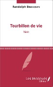 Cover-Bild zum Titel 'Tourbillon de vie' von 'Randolph Benzaquen'
