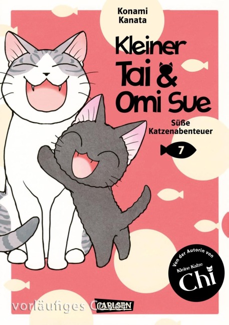Kleiner Tai & Omi Sue - Süße Katzenabenteuer 7 - Konami Kanata