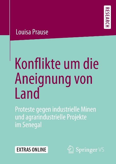 Konflikte um die Aneignung von Land - Louisa Prause