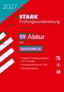 Cover-Bild zum Titel 'STARK Geschichte LK - Abitur 2027 NRW - Prüfungsvorbereitung' von ''