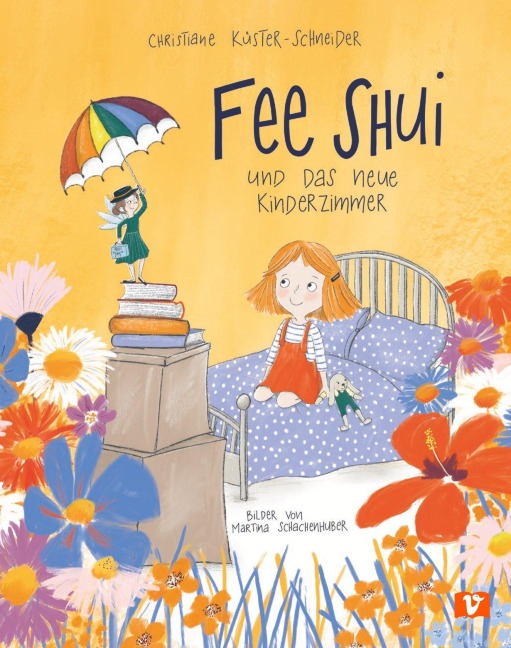 Fee Shui und das neue Kinderzimmer - Christiane Küster-Schneider