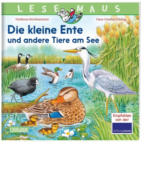 LESEMAUS 177: Die kleine Ente und andere Tiere am See - Friederun Reichenstetter
